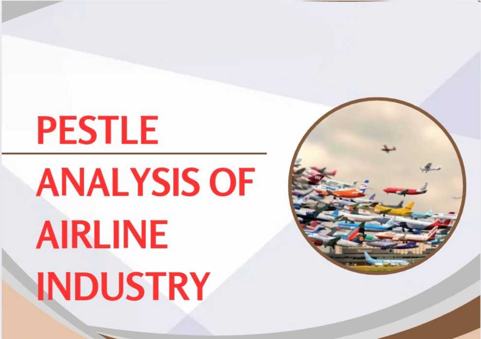 Airline Industry PESTLE Analysis